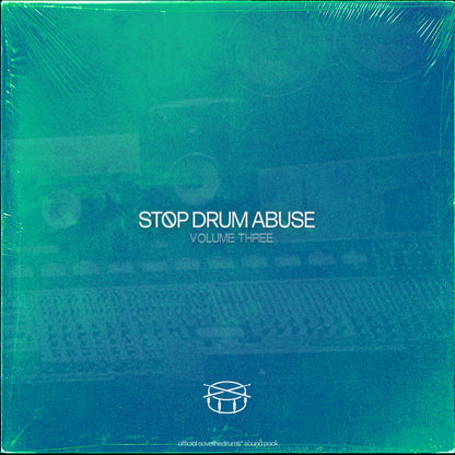 STOP DRUM ABUSE VOL. 3 (Drum Loops)